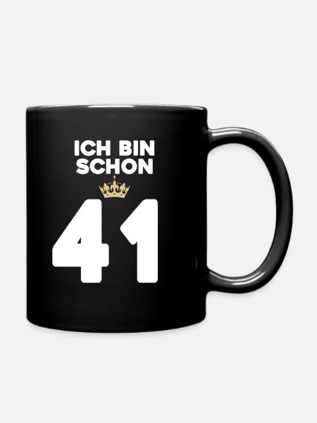 41 Geburtstag - 41 Jahre mit Krone - Tasse einfarbig - Schwarz