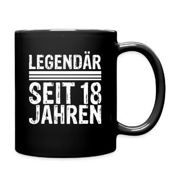 Legendär Seit 18 Jahren - Geburtstagskind Spruch F - Tasse einfarbig - Schwarz - Rechts