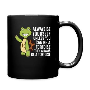 Soyez toujours vous-même, sauf si vous le pouvez - Mug uni - noir - Droite