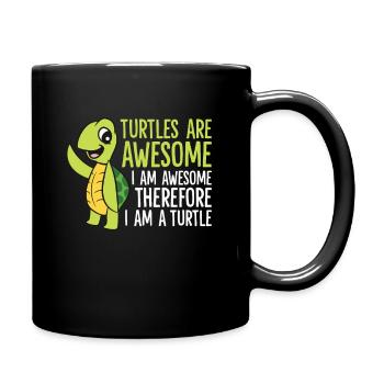 Schildkröten sind fantastisch. Ich bin - Tasse einfarbig - Schwarz - Rechts