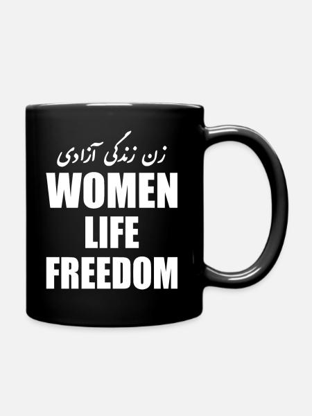 Women life freedom - Tasse einfarbig - Schwarz