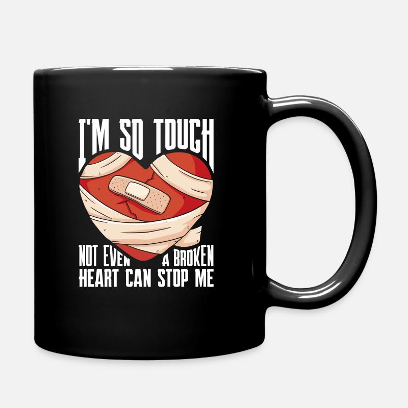 I'm So Tough A Broken Heart Operation offenes Herz - Tasse einfarbig - Schwarz