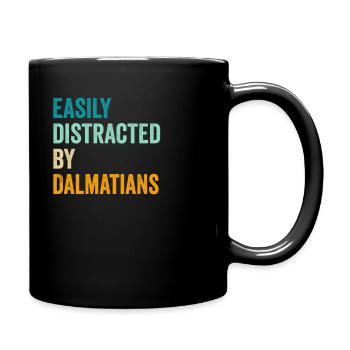 Easily Distracted By Dalmatians - Full Colour Mug - black - Right