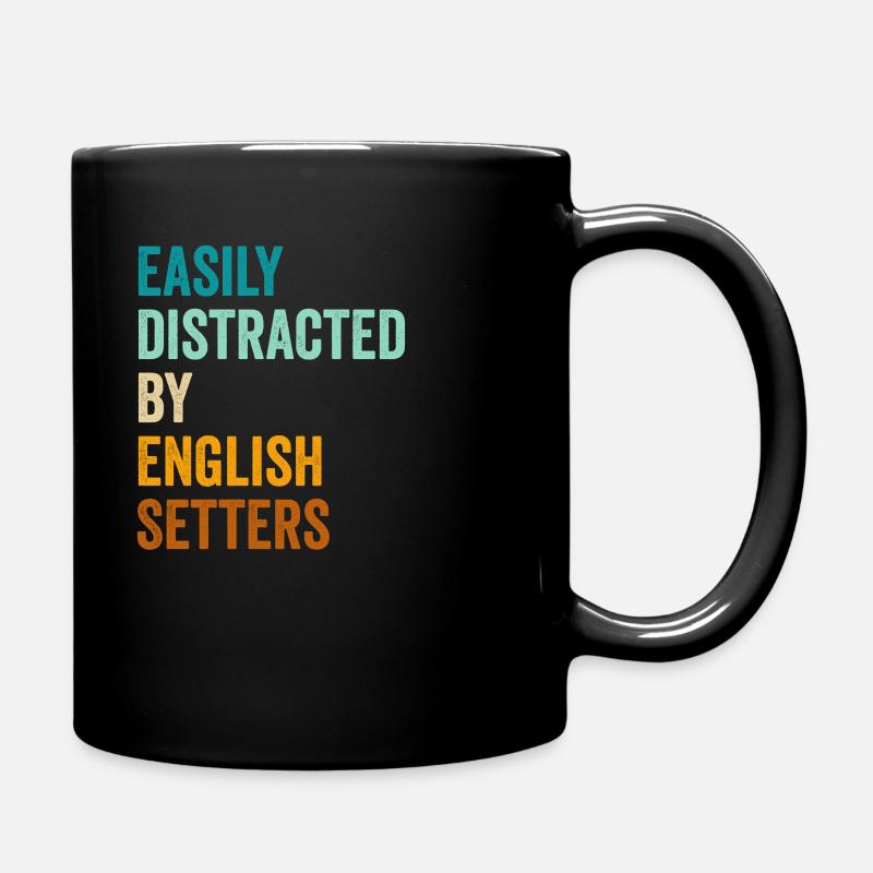 Easily Distracted By English Setters - Full Colour Mug - black