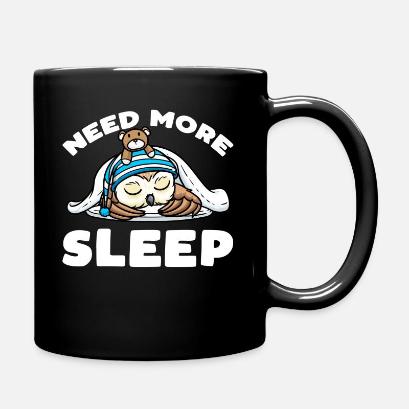 Brauche Mehr Schlaf Napping Eule Mit Plüschtier - Tasse einfarbig - Schwarz