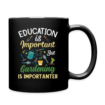 Gartenarbeit Gärtner Beruf Hobbygärtner - Tasse einfarbig - Schwarz - Rechts