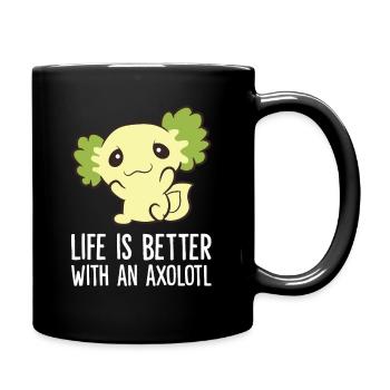 Axolotls As Pets Life Is Better With An Axolotl - Full Colour Mug - black - Right
