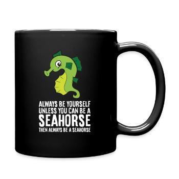 Sei immer du selbst, außer du kannst ein - Tasse einfarbig - Schwarz - Rechts