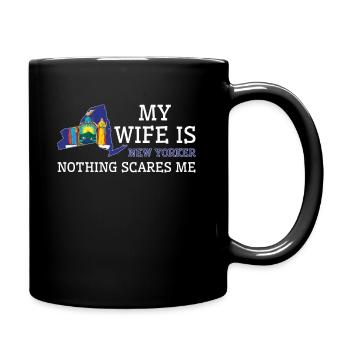 Nichts macht mir Angst New Yorker Ehefrau New York - Tasse einfarbig - Schwarz - Rechts