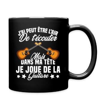 Je Joue De La Guitare Cadeau Humour Guitariste - Mug uni - noir - Droite