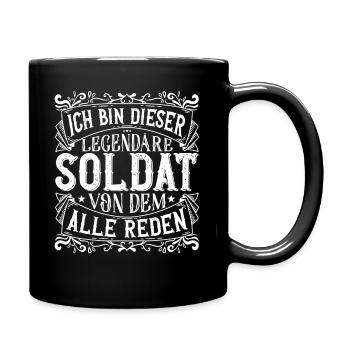 Ich bin dieser Legendäre Soldat - Tasse einfarbig - Schwarz - Rechts