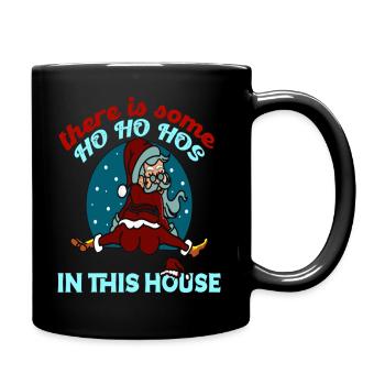 Il y a des Ho Ho Ho Hos dans cette maison Danse du Père Noël - Mug uni - noir - Droite