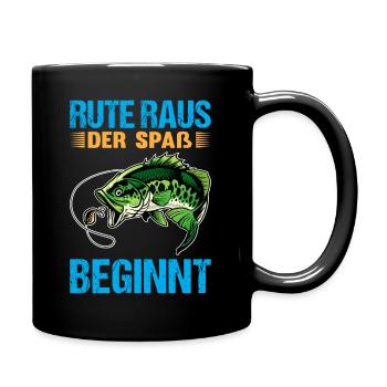 Rute raus der Spaß beginnt - Tasse einfarbig - Schwarz - Rechts