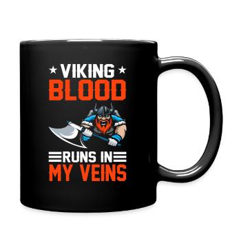 Viking blood runs in my Veins - Tasse einfarbig - Schwarz - Rechts