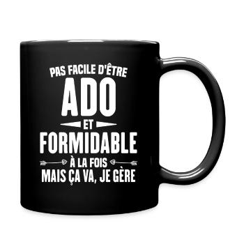 Pas Facile d'Être Ado Et Formidable À La Fois - Mug uni - noir - Droite