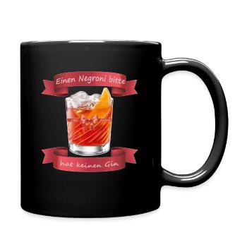 NEGRONI - alles Andere hat keinen GIN - Tasse einfarbig - Schwarz - Rechts