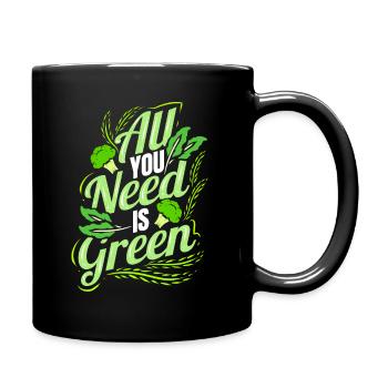 All You Need Is Green - Go Vegan - Full Colour Mug - black - Right