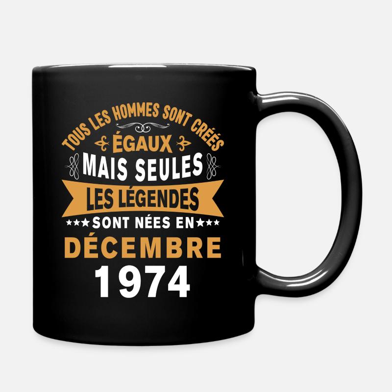 Les légendes sont nées en Décembre 1974 Cadeau - Mug uni - noir