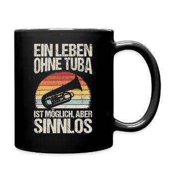 Tuba Konzert Orchester Tubaspieler Spruch Geschenk - Tasse einfarbig - Schwarz - Rechts