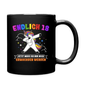 Endlich 18 Geburtstag Party Feiern Geschenk Geburt - Tasse einfarbig - Schwarz - Rechts