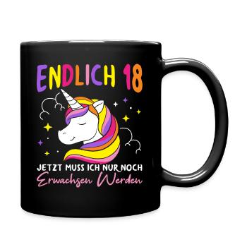 Endlich 18 Geburtstag Party Feiern Geschenk Geburt - Tasse einfarbig - Schwarz - Rechts