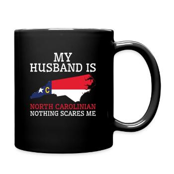 Nichts macht mir Angst North Carolinian Ehemann - Tasse einfarbig - Schwarz - Rechts