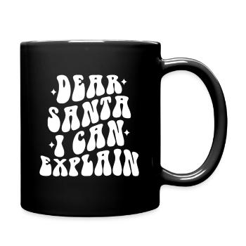 Cher Père Noël, je peux expliquer - Noël - Mug uni - noir - Droite