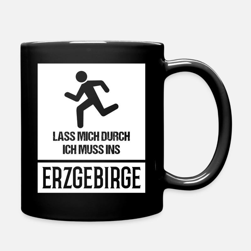 Erzgebirge lass mich - Tasse einfarbig - Schwarz