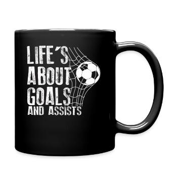 Im Leben geht es um Tore und Vorlagen Futbol Fußball - Tasse einfarbig - Schwarz - Rechts