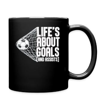 Im Leben geht es um Tore und Vorlagen Futbol Fußball - Tasse einfarbig - Schwarz - Rechts