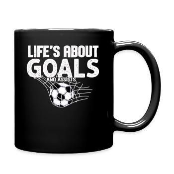 Im Leben geht es um Tore und Vorlagen Futbol Fußball - Tasse einfarbig - Schwarz - Rechts