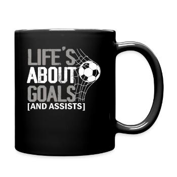 Im Leben geht es um Tore und Vorlagen Futbol Fußball - Tasse einfarbig - Schwarz - Rechts