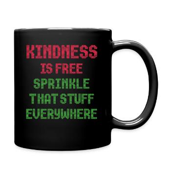 La gentillesse est gratuite, saupoudrez ce truc partout - Mug uni - noir - Droite