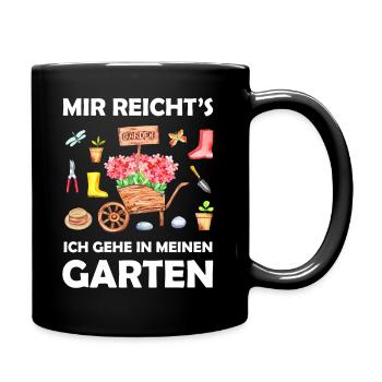 Garten Lustiger Spruch Hobbygärtner Geschenkidee - Tasse einfarbig - Schwarz - Rechts