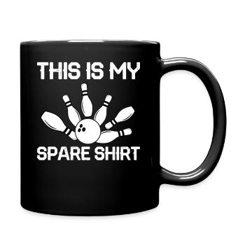 Das Ist Mein Ersatztshirt - Bowling - Tasse einfarbig - Schwarz - Rechts