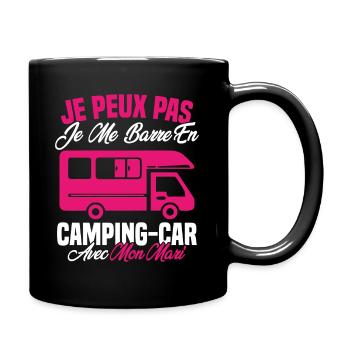 J'peux pas j'me barre en camping car avec mon mari - Mug uni - noir - Droite