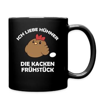 Ich liebe Hühner, die kacken Frühstück - Tasse einfarbig - Schwarz - Rechts