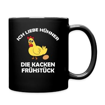 Ich liebe Hühner, die kacken Frühstück - Tasse einfarbig - Schwarz - Rechts