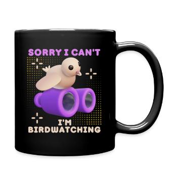 Vogel, Bird-Watching, lustiger Spruch mit Fernglas - Tasse einfarbig - Schwarz - Rechts
