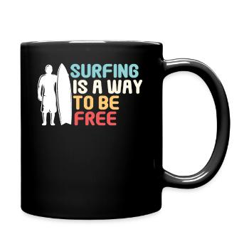 Surfen Ist Ein Weg Frei Zu Sein - Surfer - Tasse einfarbig - Schwarz - Rechts