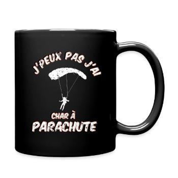 j'peux pas j'ai char à Parachute - Mug uni - noir - Droite
