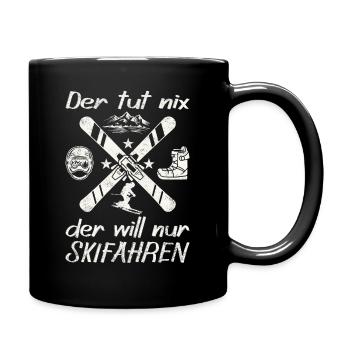 Der tut nix, der will nur Skifahren - Tasse einfarbig - Schwarz - Rechts