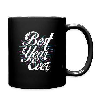 Best Year Ever - Tasse einfarbig - Schwarz - Rechts
