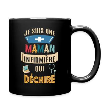 Cadeau je suis une MAMAN infirmière qui déchire - Mug uni - noir - Droite