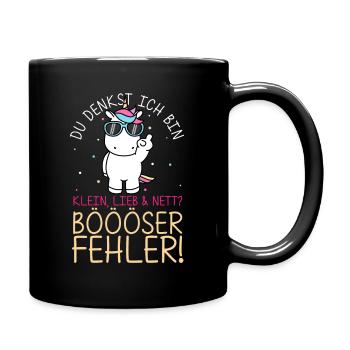 Du denkst ich bin klein lieb & nett Böser Fehler! - Tasse einfarbig - Schwarz - Rechts