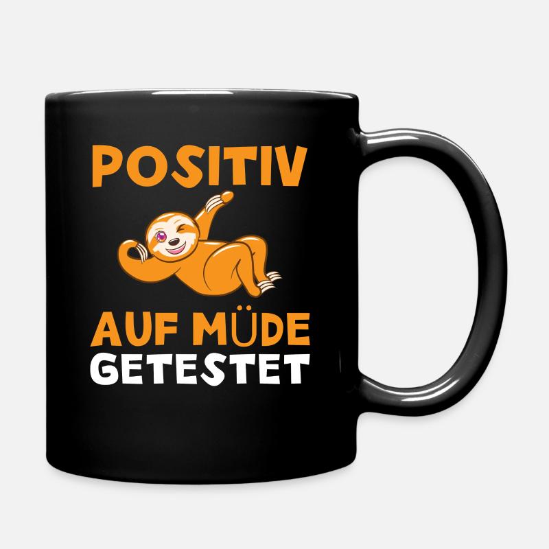Positiv auf Müde getestet - Tasse einfarbig - Schwarz