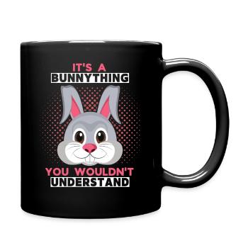 Hase, lustiger Spruch Comic Hase It's a Bunnything - Tasse einfarbig - Schwarz - Rechts