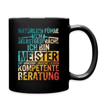 KFZ-Meister Zimmermeister Tischlermeister Bäckerme - Tasse einfarbig - Schwarz - Rechts