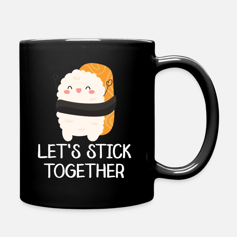 Let's Stick Together - Funny Cute Sushi - Tasse einfarbig - Schwarz