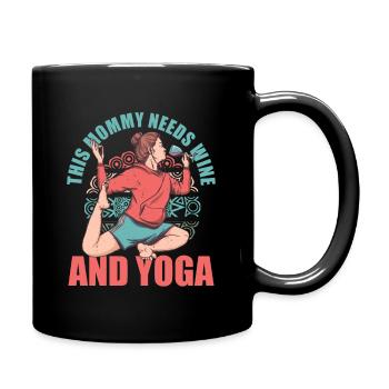 Yoga Mama Braucht Wein Mutter Weinliebhaber - Tasse einfarbig - Schwarz - Rechts